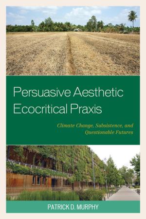 Book cover of Persuasive Aesthetic Ecocritical Praxis