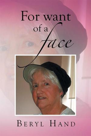Cover of the book For Want of a Face by Deon L. Pinson