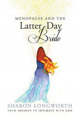 Cover of the book Menopause and the Latter Day Bride by Joy Usher