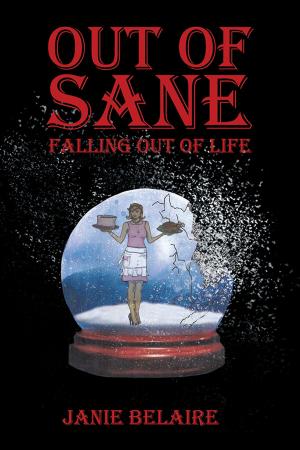 Cover of the book Out of Sane- Falling out of Life by Steve Dillon