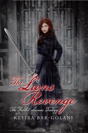 Cover of the book The Lions Revenge by Pizzaro Lovelace