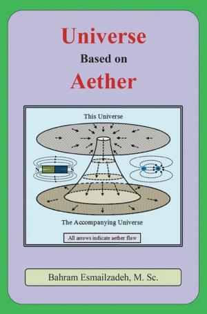 Cover of the book Universe Based on Aether by Cedrick D. Brown