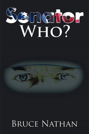 Cover of the book Senator Who? by Michael Cannan