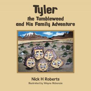 Cover of the book Tyler the Tumbleweed and His Family Adventure by M. J. P. Padre, Deanne Davis