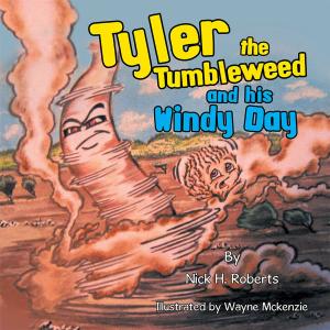 Book cover of Tyler the Tumbleweed and His Windy Day