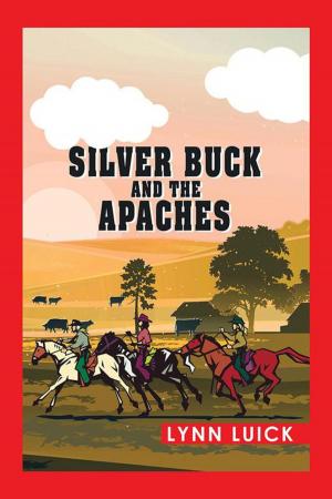 Cover of the book Silver Buck and the Apaches by Gabe Gabel