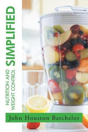 Cover of the book Nutrition and Weight Control Simplified by Jorjan Jane