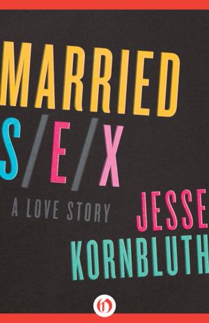 Cover of the book Married Sex by Dominic Martell