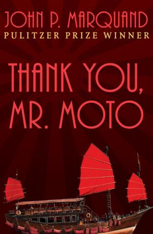 Cover of the book Thank You, Mr. Moto by Karen Rispin