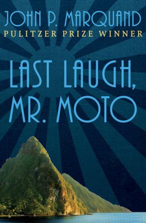 Cover of the book Last Laugh, Mr. Moto by R.J. Jagger.