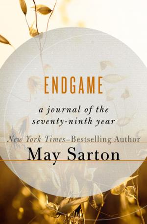 Cover of the book Endgame by May Sarton