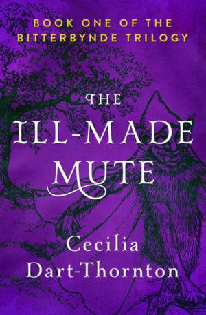 Cover of the book The Ill-Made Mute by Chris Raschka