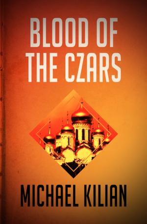 Cover of the book Blood of the Czars by Cynthia Washburn