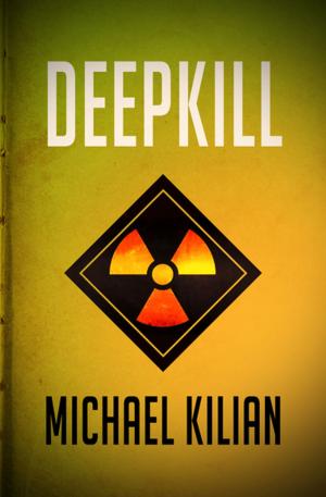 Cover of the book Deepkill by Kristen Elise, Ph.D.