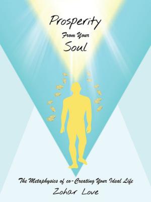 Cover of the book Prosperity from Your Soul by Janelle Saar