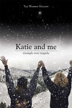 Cover of the book Katie and Me by Courtney Chambers