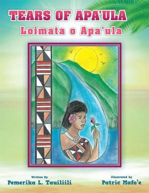 Cover of the book Tears of Apa'ula by Jon Dalton