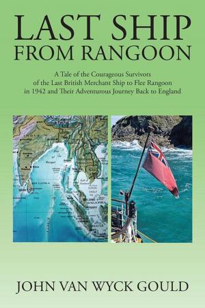 Book cover of Last Ship from Rangoon