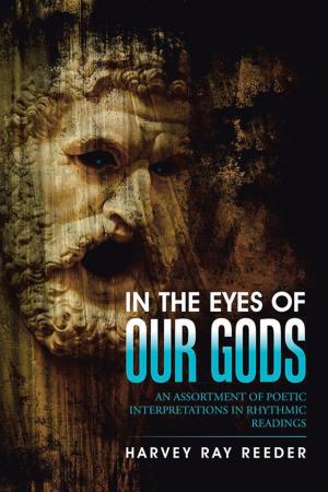Cover of the book In the Eyes of Our Gods by Linda Le'may