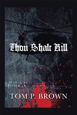 Cover of the book Thou Shalt Kill by Robert R. Railey