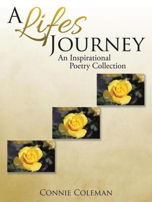 Cover of the book A Lifes Journey by Patricia Ann Taylor