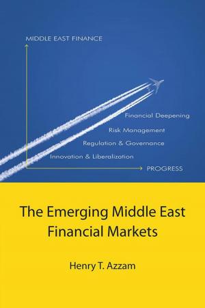 Cover of the book The Emerging Middle East Financial Markets by RAY MARTINI