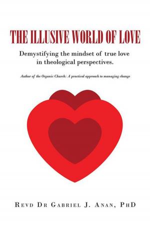 bigCover of the book The Illusive World of Love by 