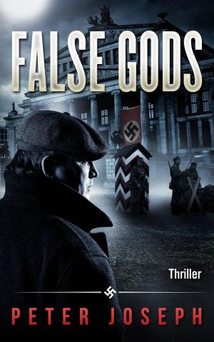 Book cover of False Gods: A Historical Thriller