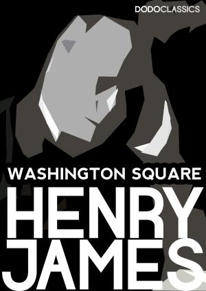 Cover of the book Washington Square by Henry James