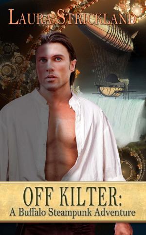 Book cover of Off Kilter: A Buffalo Steampunk Adventure