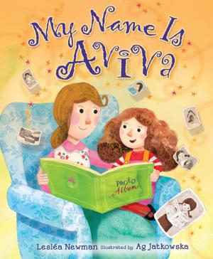 Cover of the book My Name is Aviva by Jon M. Fishman