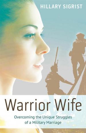 Cover of the book Warrior Wife by Deborah Nembhard-Colquhoun