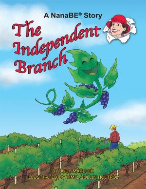 Cover of the book The Independent Branch by Michael Gance