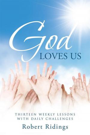 Cover of the book God Loves Us by William E. Dodson
