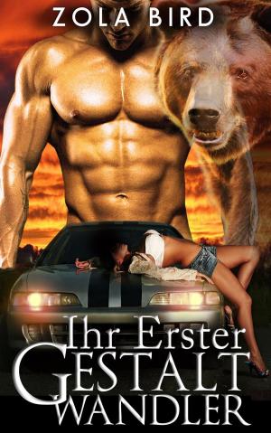 Cover of the book Ihr Erster Gestaltwandler: Eine Shapeshifter Romanze by Addison Moore