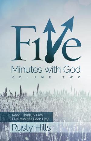 Cover of the book Five Minutes with God: Walking with the Early Church by Jeff Rybarz