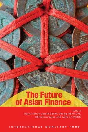 Cover of the book The Future of Asian Finance by Daniel Mr. Citrin, Ashok Lahiri