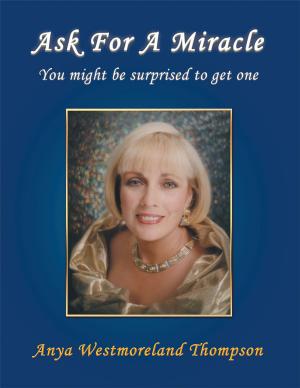Cover of the book Ask for a Miracle by Anne Butler