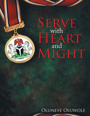 Cover of the book Serve with Heart and Might by Colm Gillis
