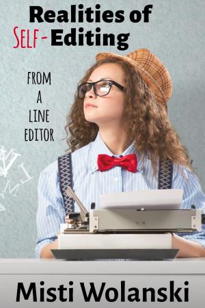 Cover of the book Realities of Self-Editing: from a line editor by Cara Lee