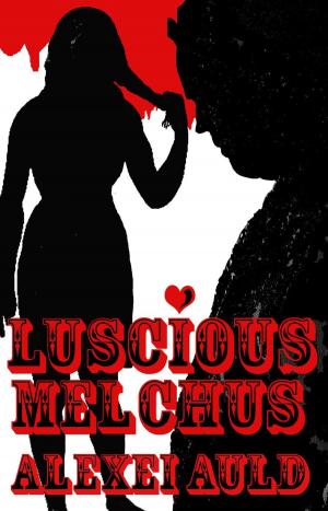 Book cover of Luscious Melchus 3: Picture Show Wendigo