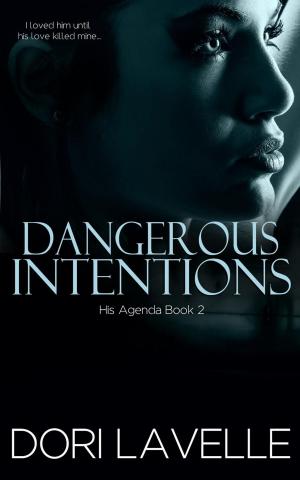 Book cover of Dangerous Intentions