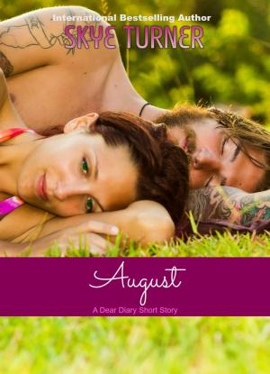 Cover of the book August by Skye Turner