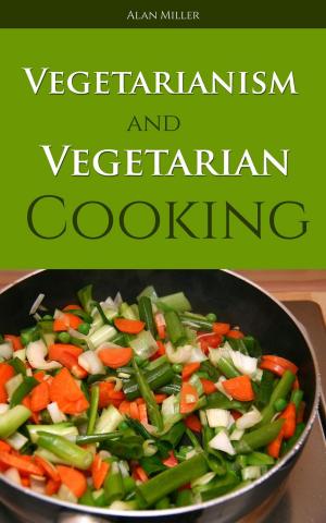 Book cover of Vegetarianism and Vegetarian Cooking