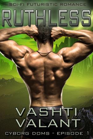 Cover of the book Ruthless - Sci-Fi Futuristic Romance by Mathiya Adams