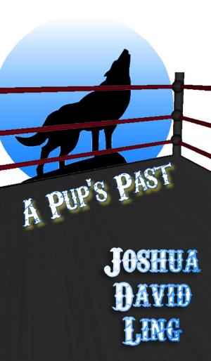 Cover of A Pup's Past (A Rhyming Wrestling Romance)