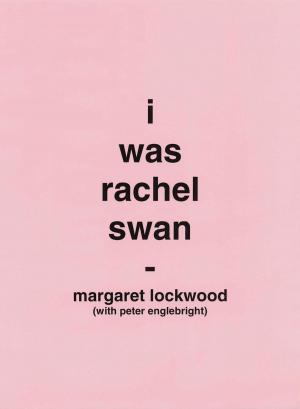 bigCover of the book I Was Rachel Swan by 