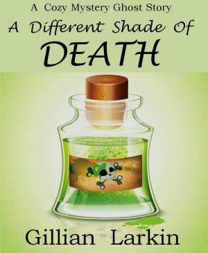 Cover of A Different Shade Of Death