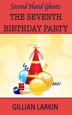 Cover of the book The Seventh Birthday Party by Chris Dietzel