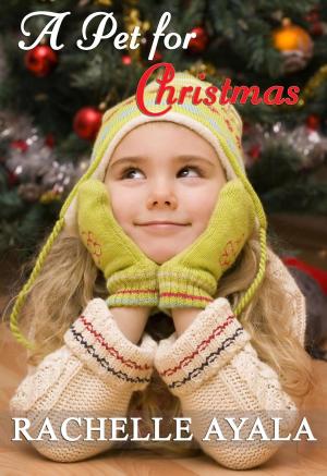 Cover of the book A Pet for Christmas by Alexandra Bouge